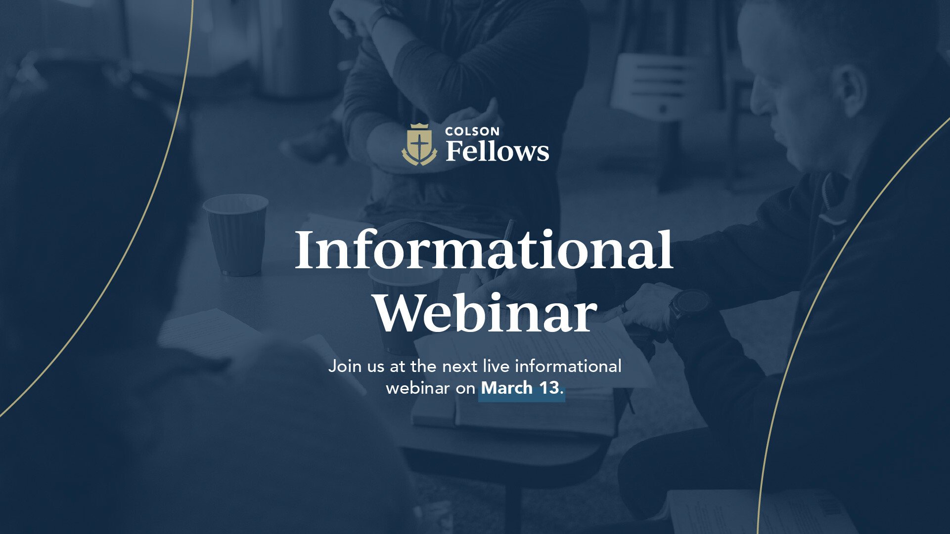 Colson Fellows Program Informational Webinar